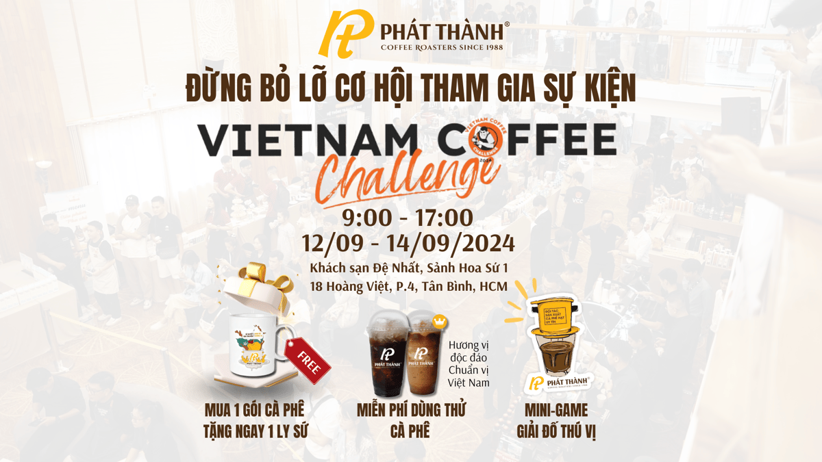 Phát Thành Coffee tại Sự kiện Vietnam Coffee Challenge 2024