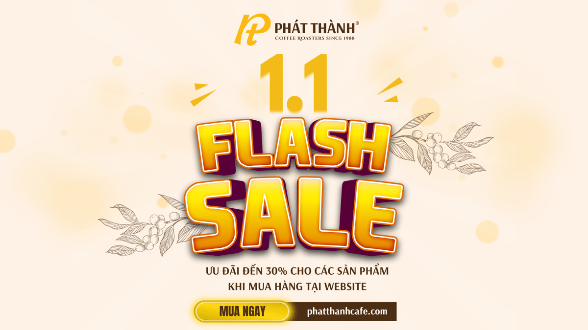 FLASHSALE 1.1 - ƯU ĐÃI ĐẾN 30% | Mua sắm Ngày Đôi – Niềm Vui Gấp Bội!!